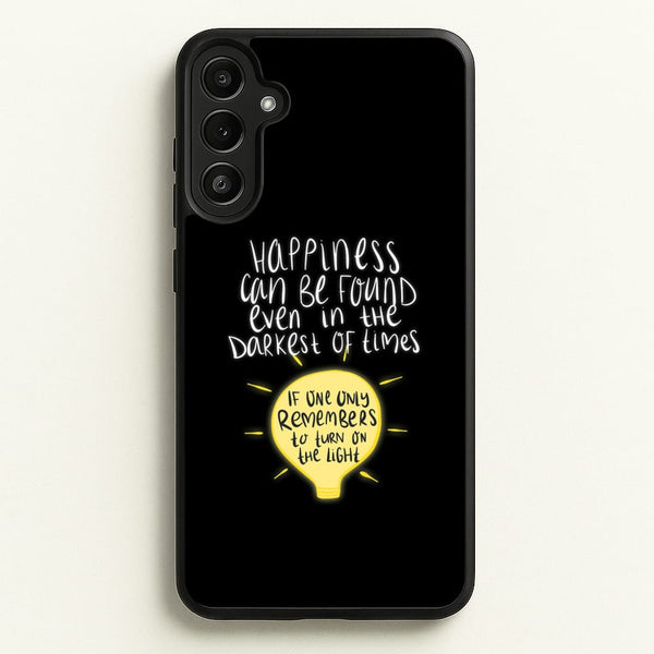 Happiness Can Be Found In The Darkest of Times - Harry Potter Phone Case for Galaxy A36