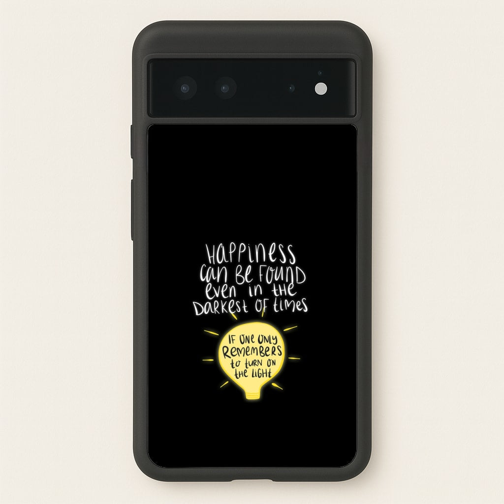 Happiness Can Be Found In The Darkest of Times - Harry Potter Phone Case for Google Pixel 6