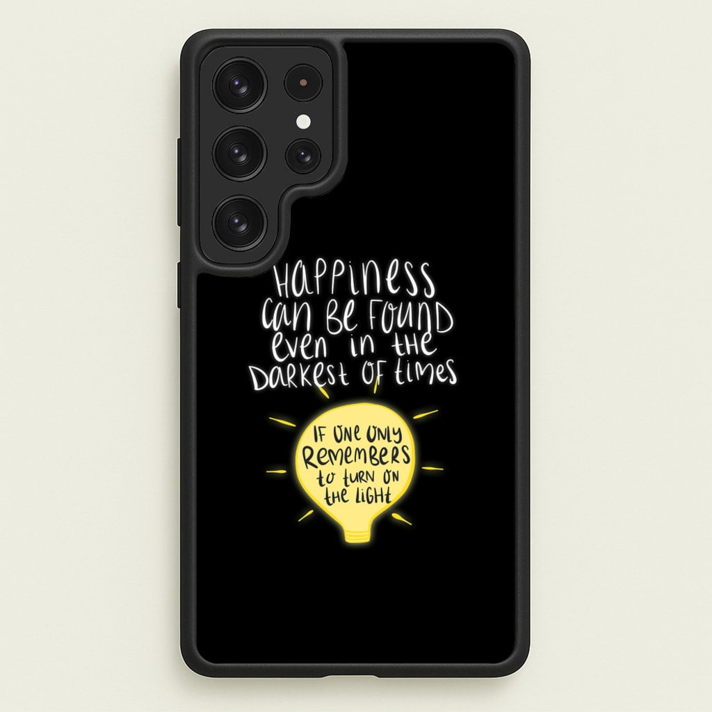 Happiness Can Be Found In The Darkest of Times - Harry Potter Phone Case for Galaxy S22 Ultra