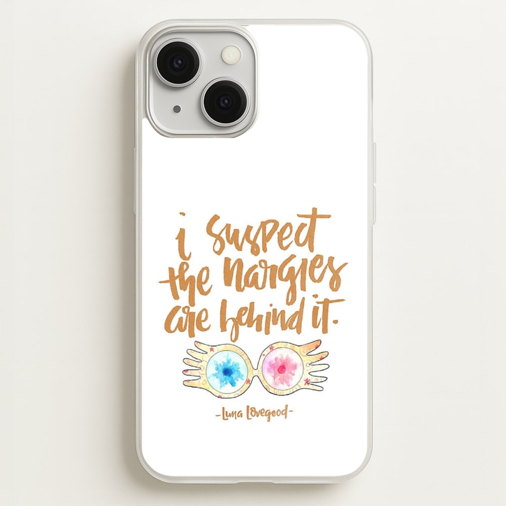 I Suspect The Nargles Are Behind It - Phone Case for iPhone 13 Mini