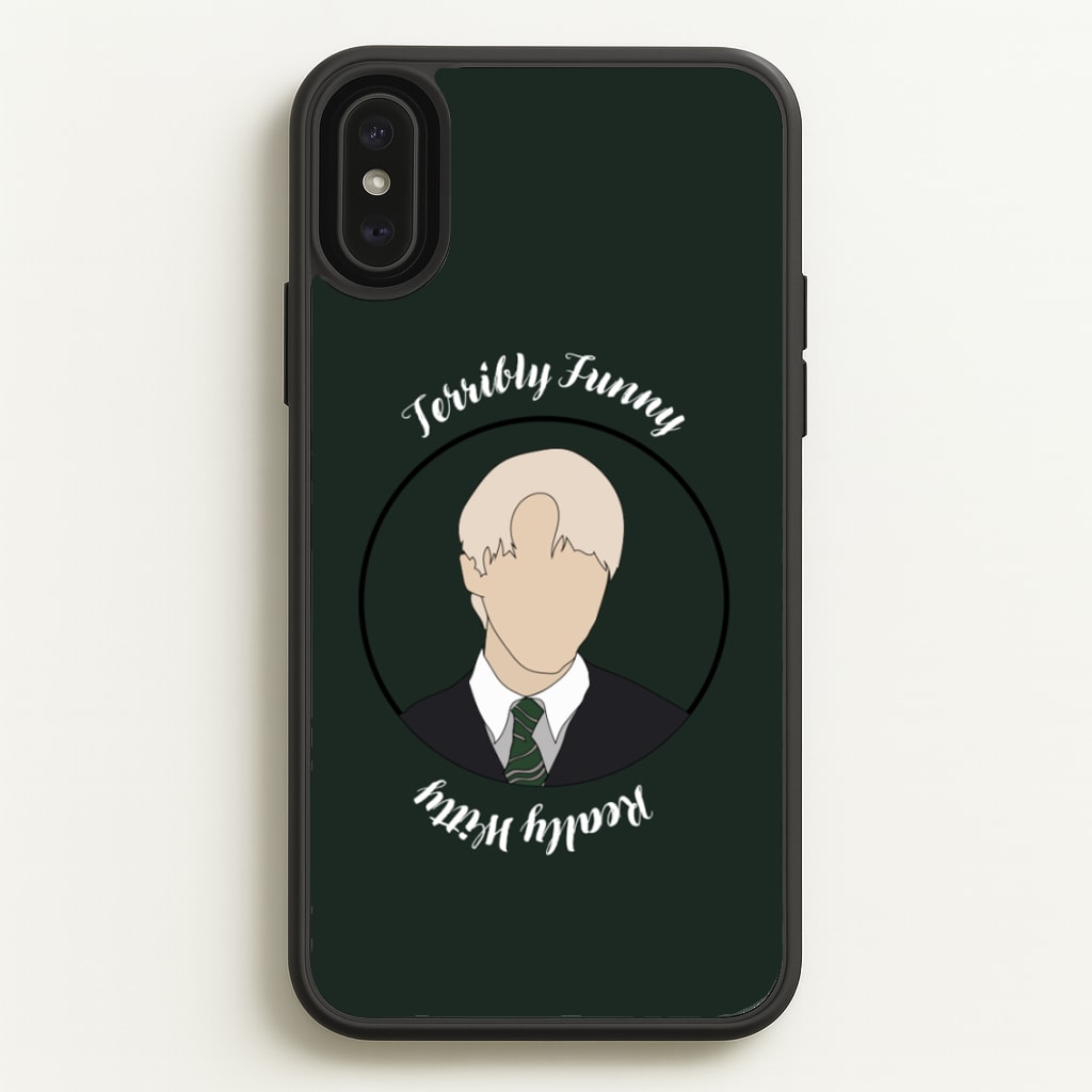 Terribly Funny, Really Witty Draco Malfoy - Harry Potter Phone Case for iPhone XS Max