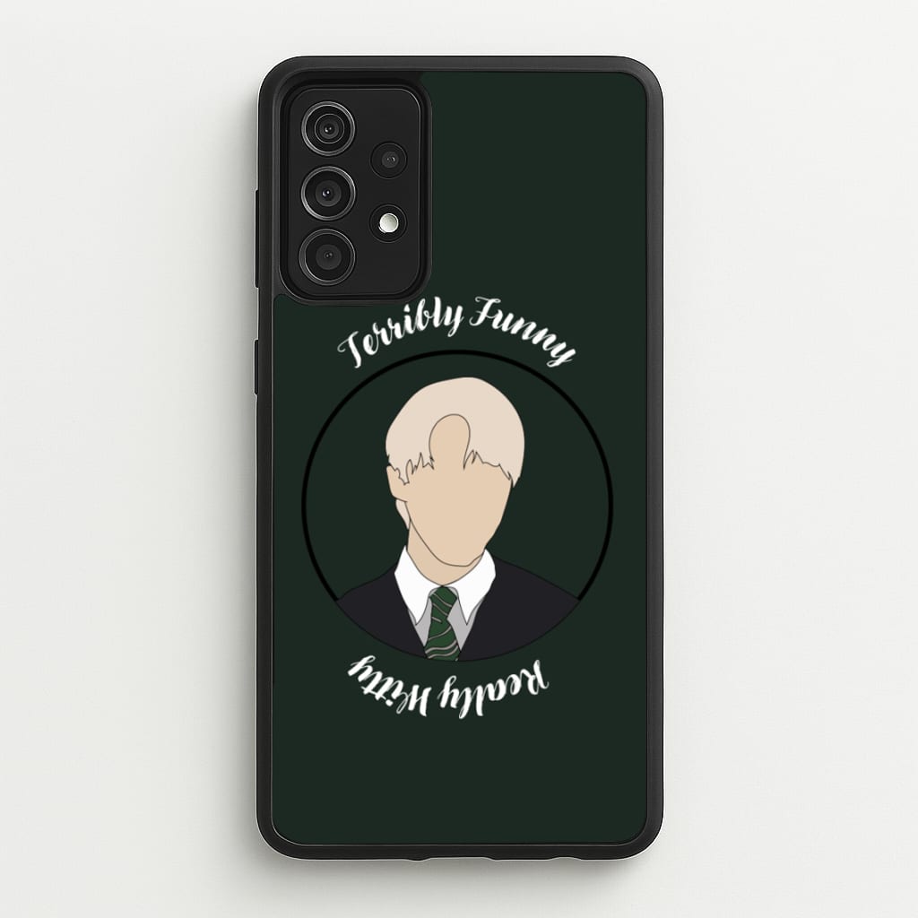 Terribly Funny, Really Witty Draco Malfoy - Harry Potter Phone Case for Galaxy A52 / A52s