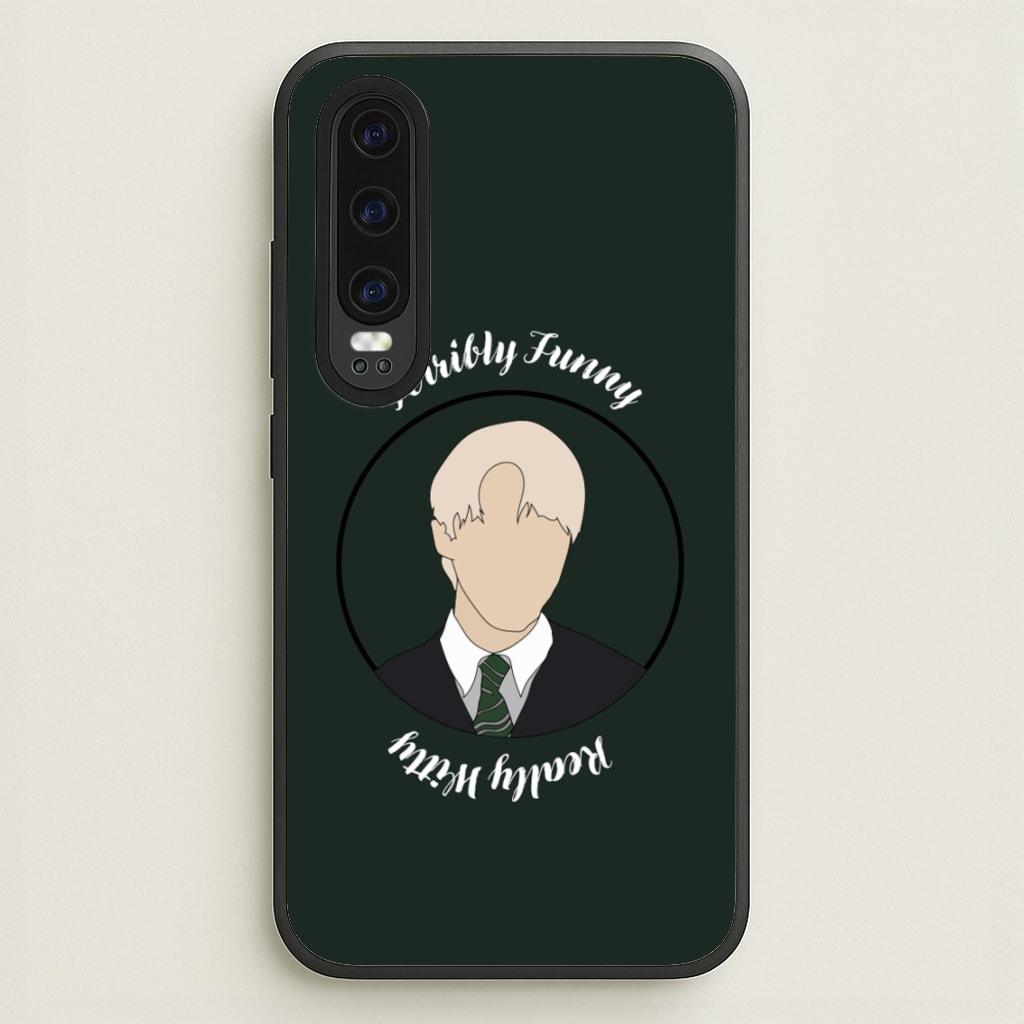 Terribly Funny, Really Witty Draco Malfoy - Harry Potter Phone Case for Huawei P30