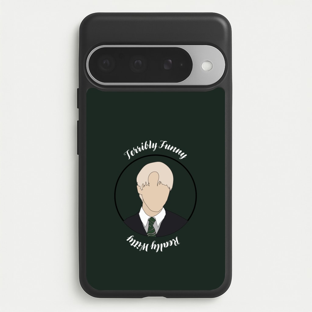 Terribly Funny, Really Witty Draco Malfoy Phone Case for Google Pixel 10 Pro XL