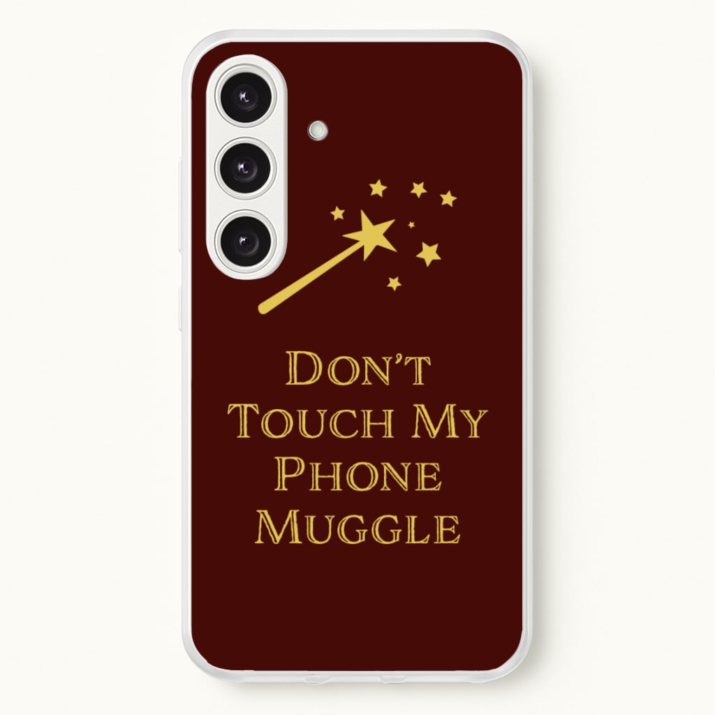 Don't Touch Muggle - Harry Potter - Harry Potter Phone Case for Galaxy S25 Plus