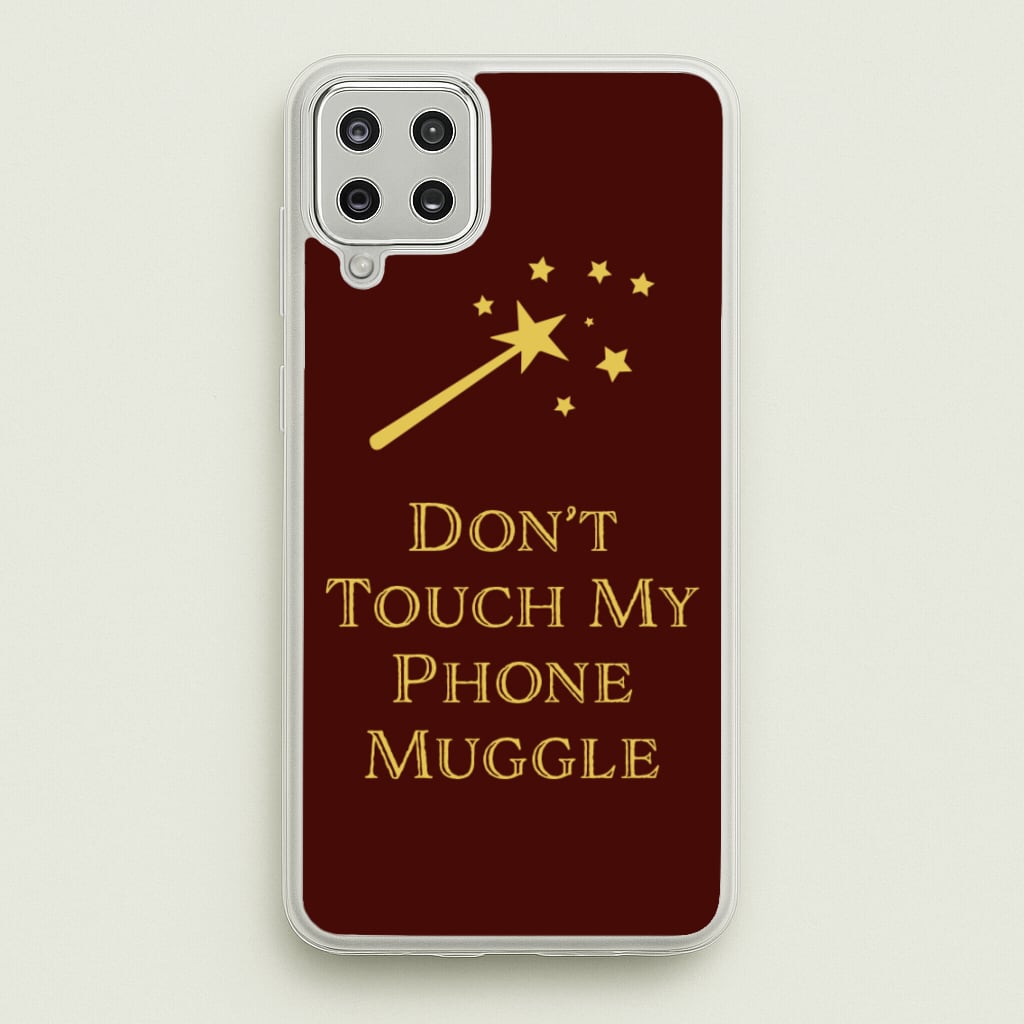 Don't Touch Muggle - Harry Potter - Harry Potter Phone Case for Galaxy A12