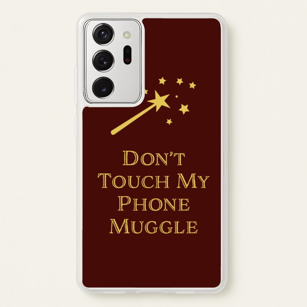 Don't Touch Muggle - Harry Potter - Harry Potter Phone Case for Galaxy Note 20 Ultra