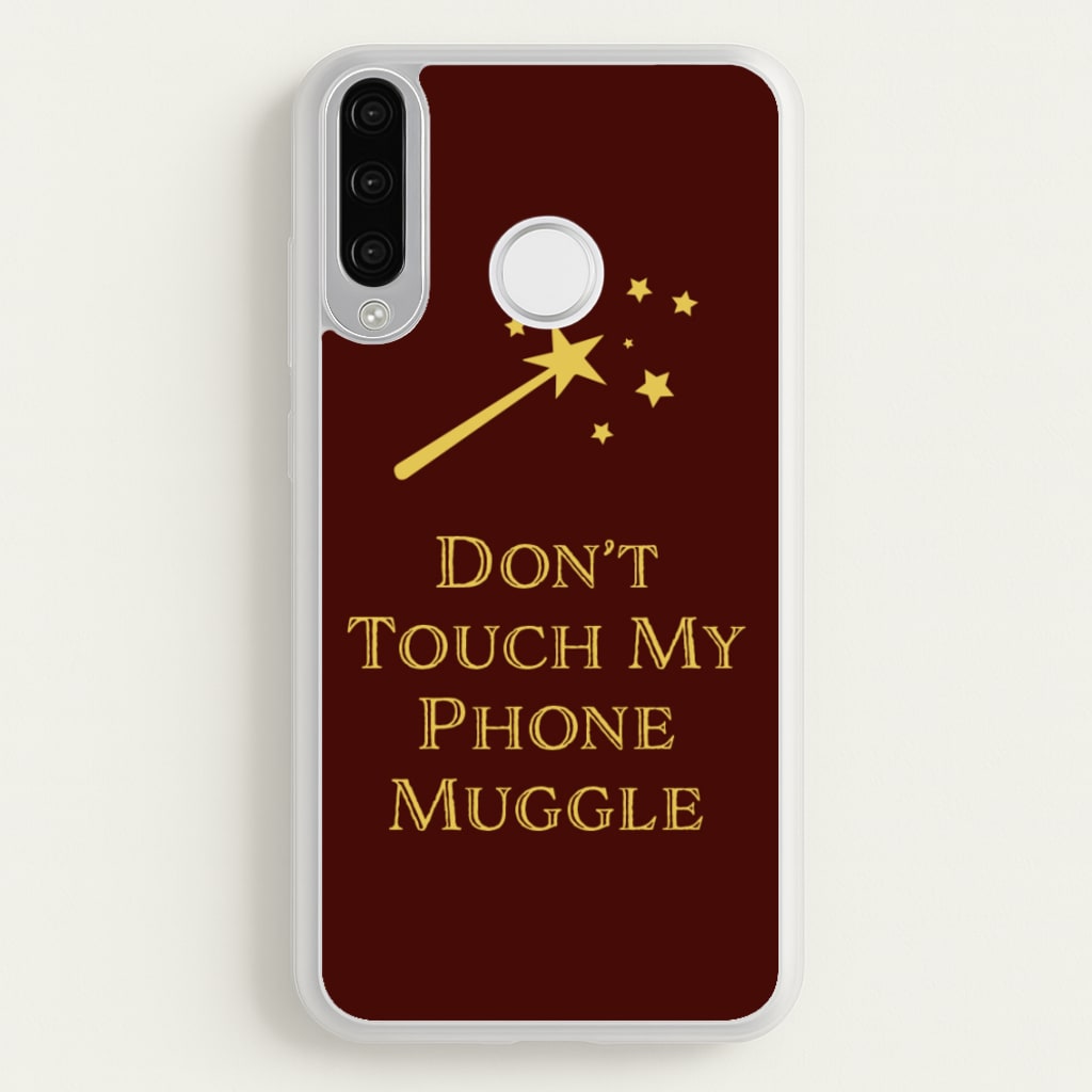 Don't Touch Muggle - Harry Potter - Harry Potter Phone Case for Huawei P30 Lite