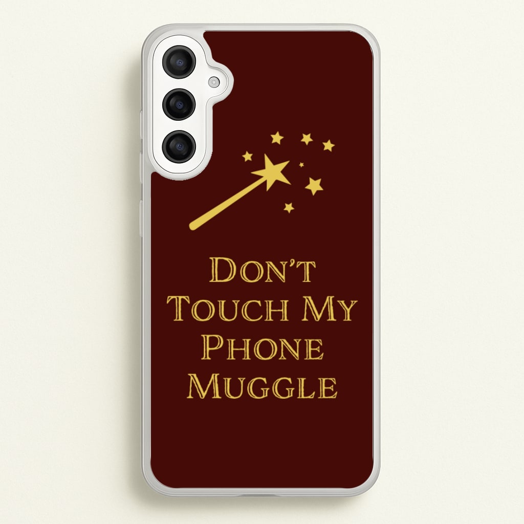 Don't Touch Muggle - Harry Potter - Harry Potter Phone Case for Galaxy A34