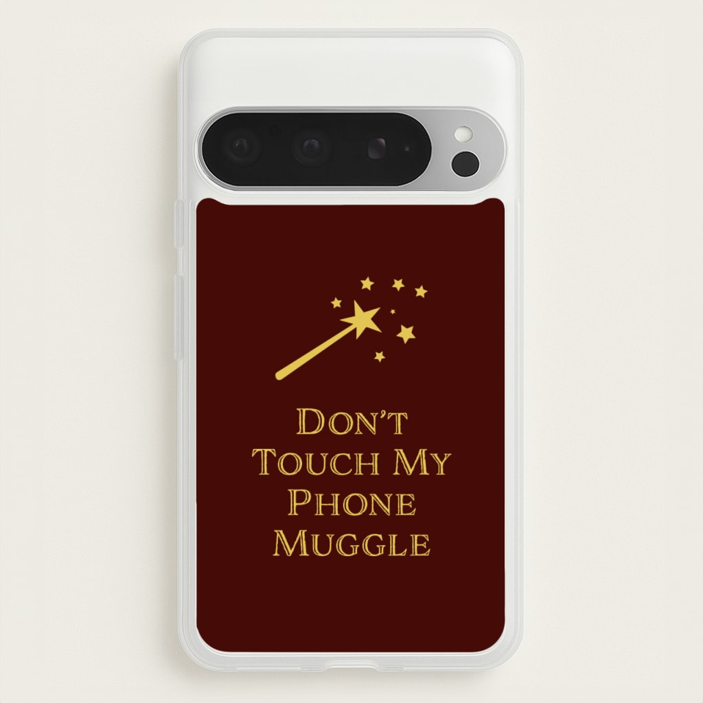 Don't Touch Muggle - Harry Potter - Harry Potter Phone Case for Google Pixel 9 Pro XL