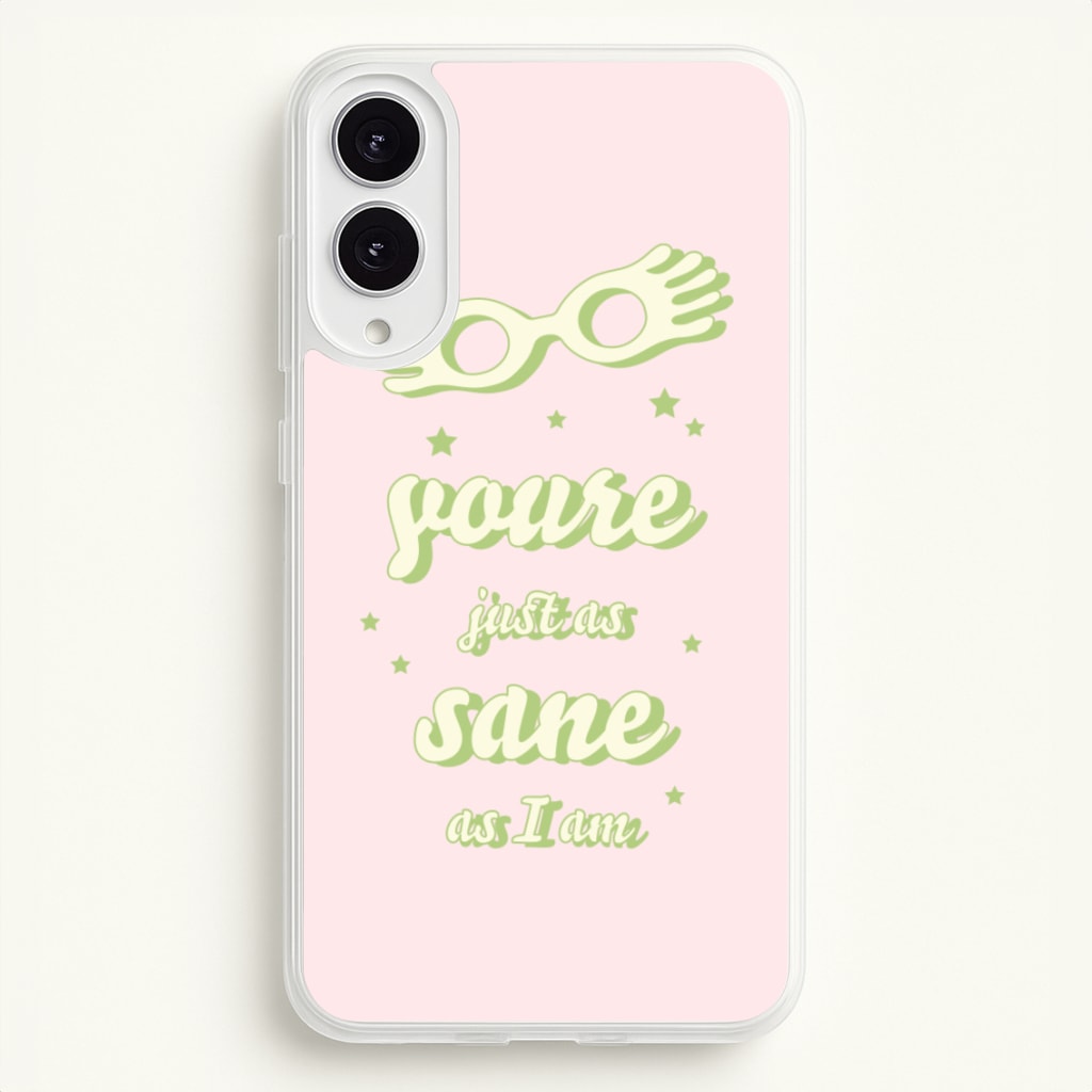 You're Just As Sane As I Am - Harry Potter Phone Case for Galaxy S25 Edge