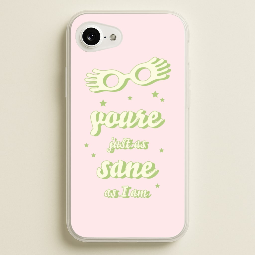 You're Just As Sane As I Am - Harry Potter Phone Case for iPhone 16e
