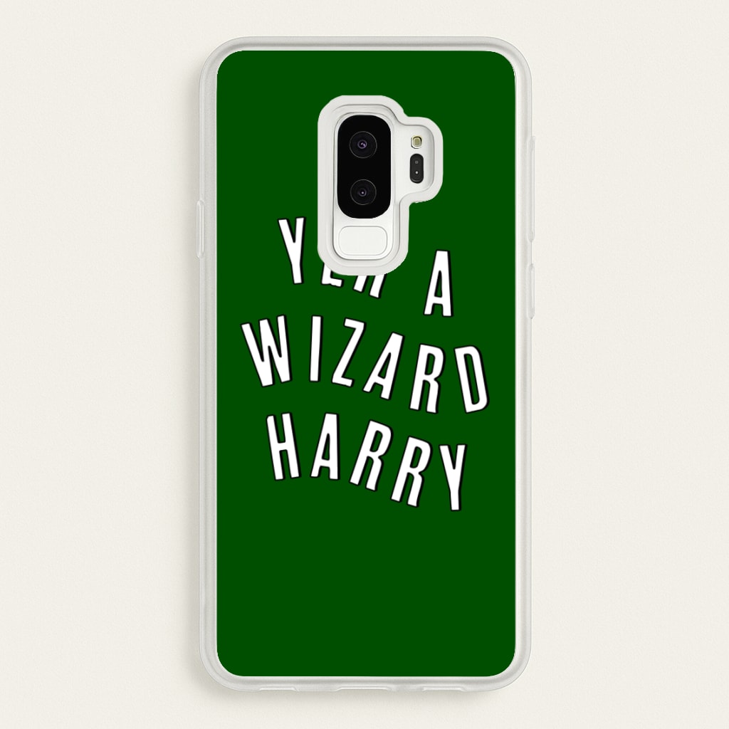 Green Yer A Wizard Harry - Harry Potter Phone Case for Galaxy S9 Plus