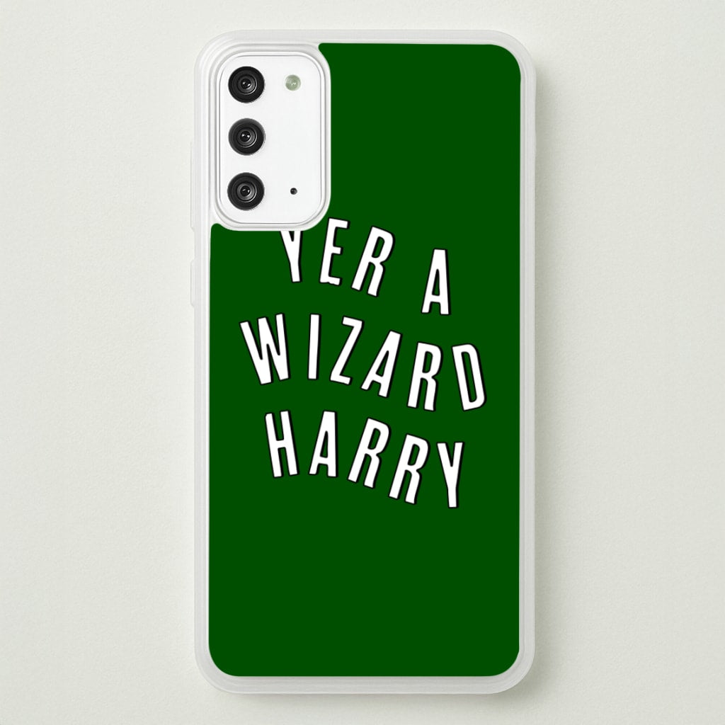 Green Yer A Wizard Harry - Harry Potter Phone Case for Galaxy Note 20