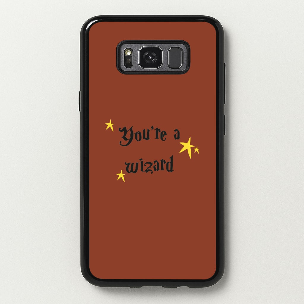 You're A Wizard - Hogwarts Legacy Phone Case for Galaxy S8 Plus