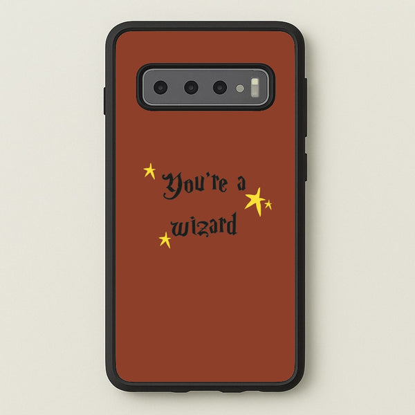 You're A Wizard - Hogwarts Legacy Phone Case for Galaxy S10