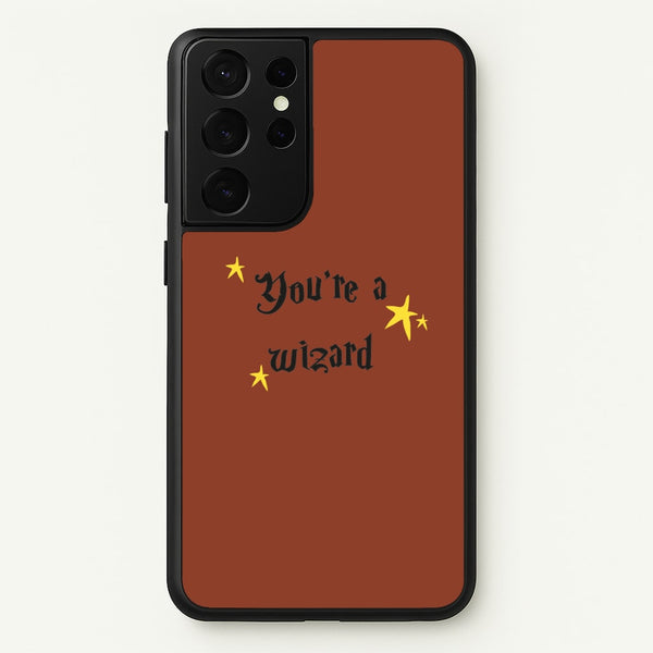 You're A Wizard - Hogwarts Legacy Phone Case for Galaxy S21 Ultra