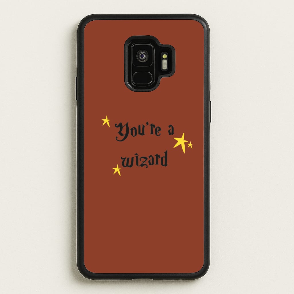 You're A Wizard - Hogwarts Legacy Phone Case for Galaxy S9