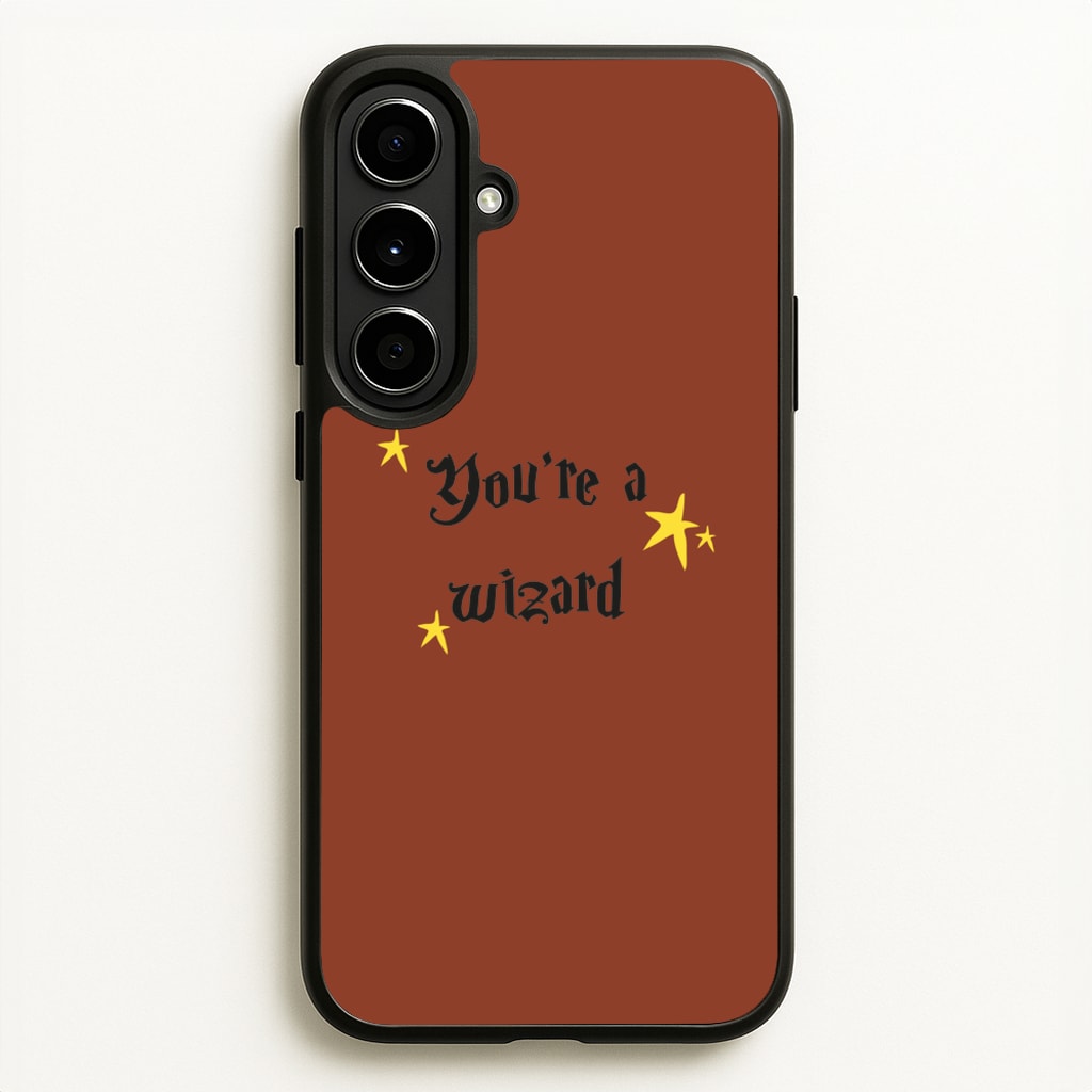 You're A Wizard - Hogwarts Legacy Phone Case for Galaxy A56