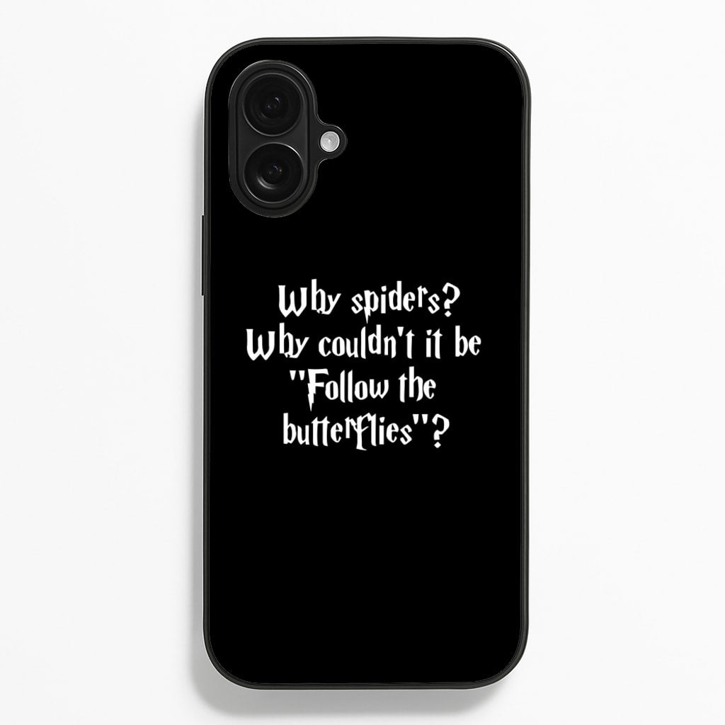 Why Spiders Phone Case