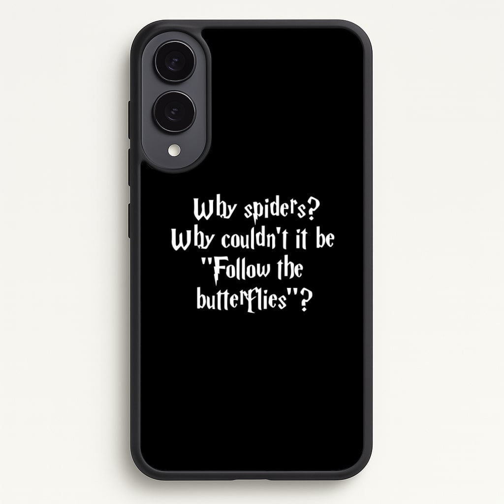 Why Spiders  - Harry Potter Phone Case for Galaxy S25 Edge