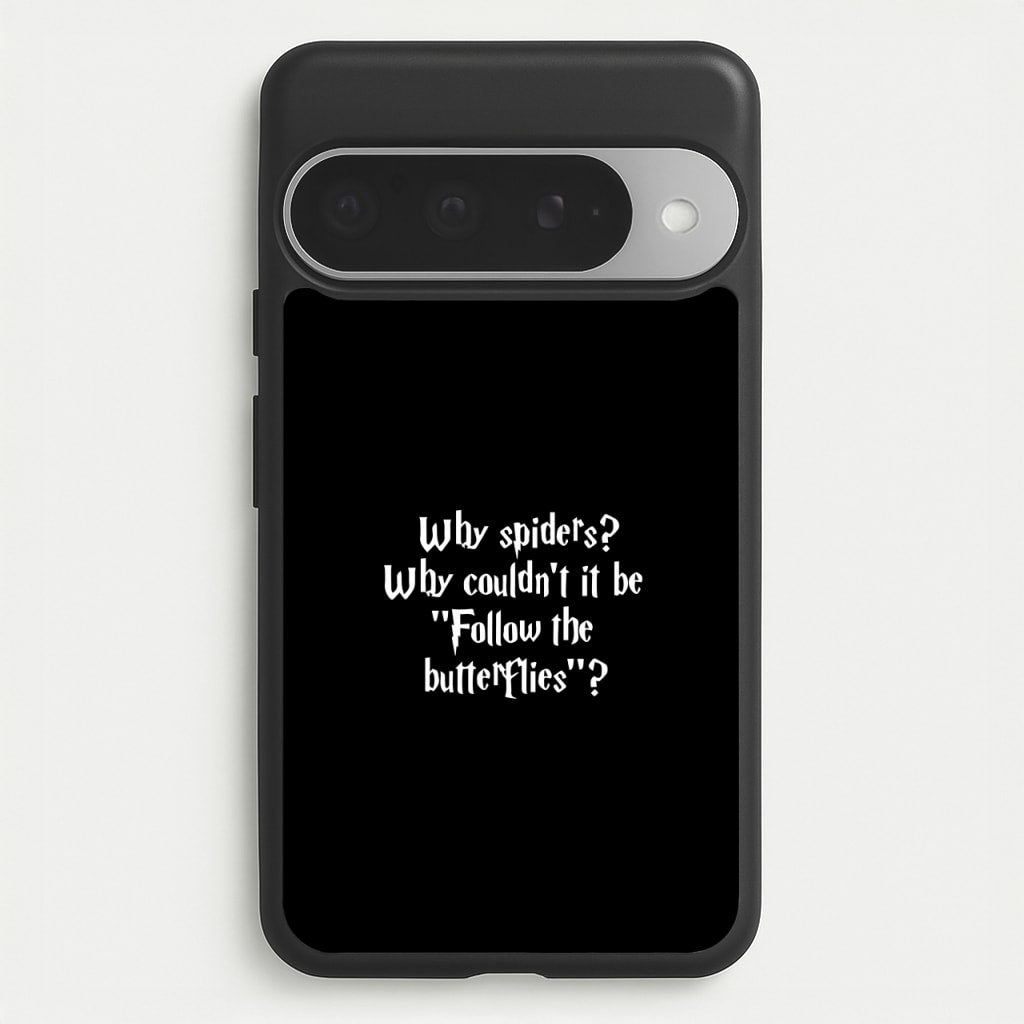 Why Spiders Phone Case for Google Pixel 10 Pro XL
