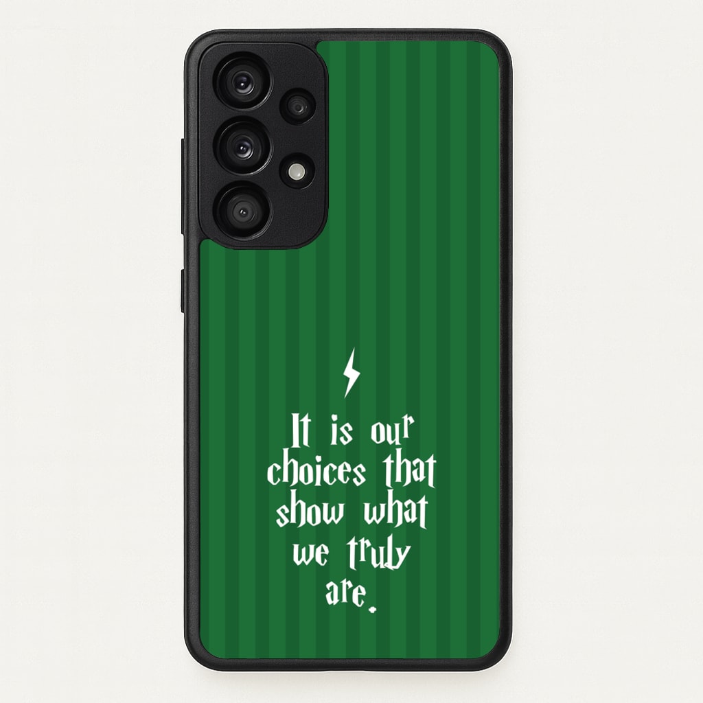 It Is Our Choices - Harry Potter Phone Case for Galaxy A53