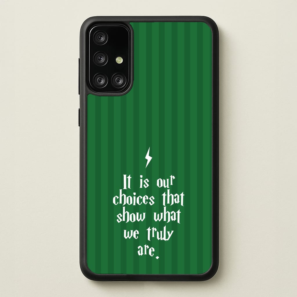 It Is Our Choices - Harry Potter Phone Case for Galaxy A71