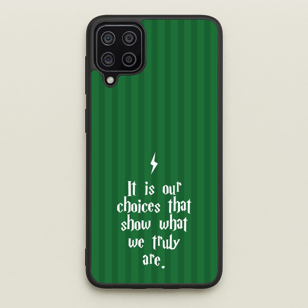 It Is Our Choices - Harry Potter Phone Case for Galaxy A12