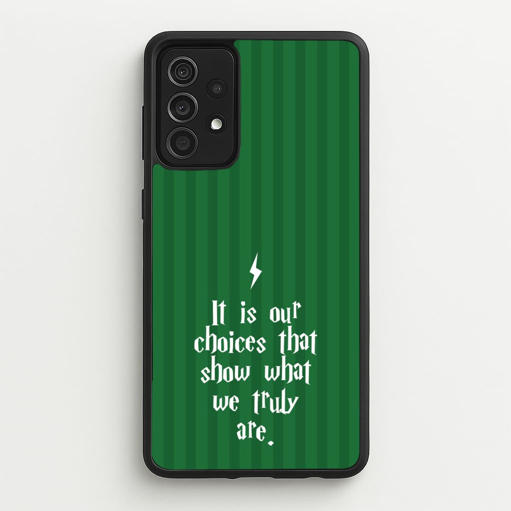 It Is Our Choices - Harry Potter Phone Case for Galaxy A52 / A52s