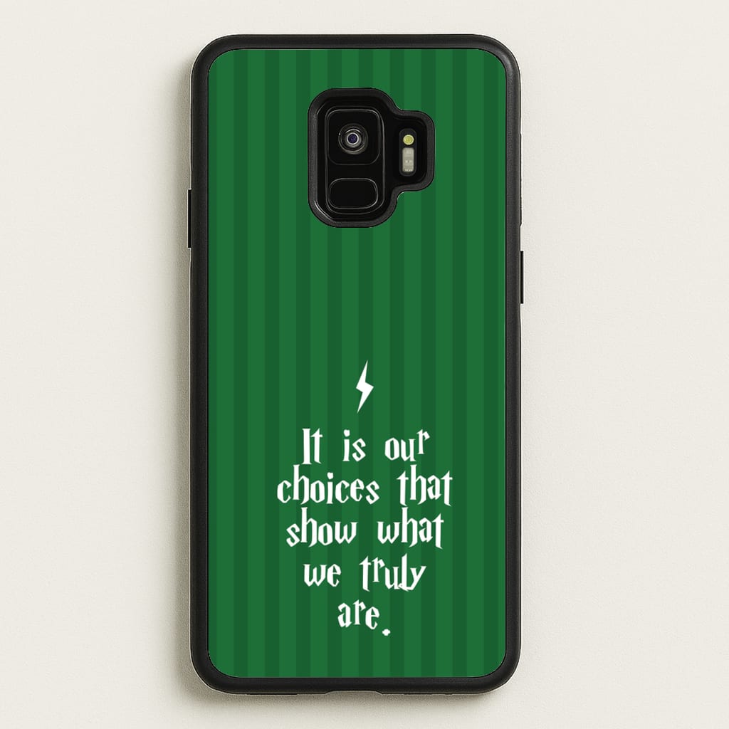 It Is Our Choices - Harry Potter Phone Case for Galaxy S9