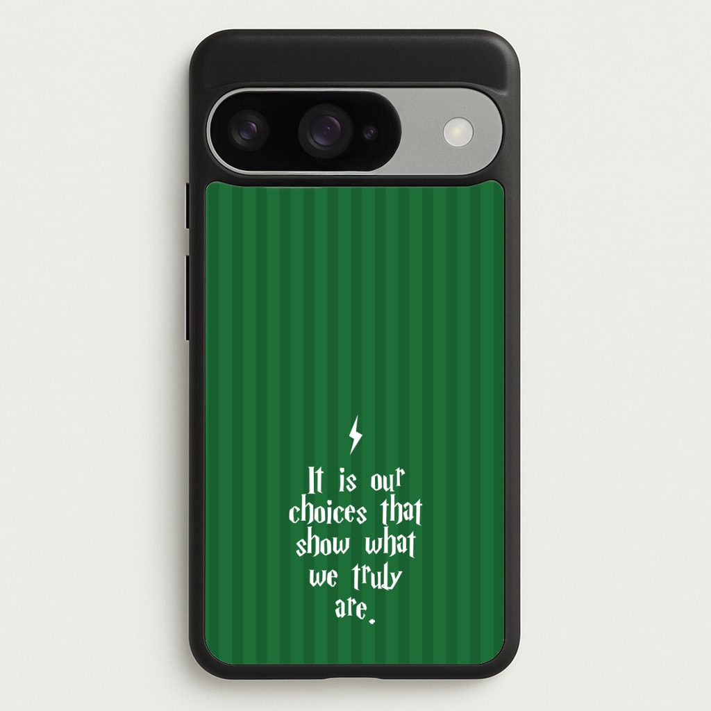 It Is Our Choices Phone Case for Google Pixel 10 / 10 Pro