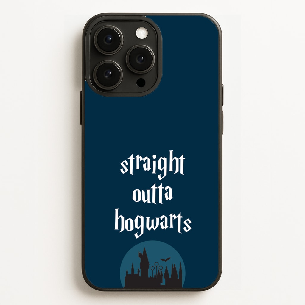 Straight Outta Hogwarts - Harry Potter Phone Case for iPhone 16 Pro Max