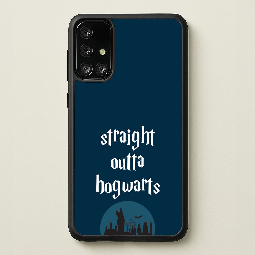 Straight Outta Hogwarts - Harry Potter Phone Case for Galaxy A71