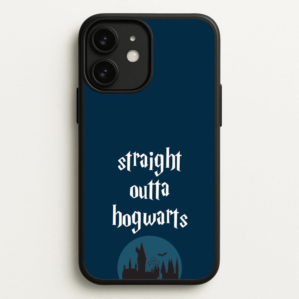 Straight Outta Hogwarts - Harry Potter Phone Case for iPhone 11