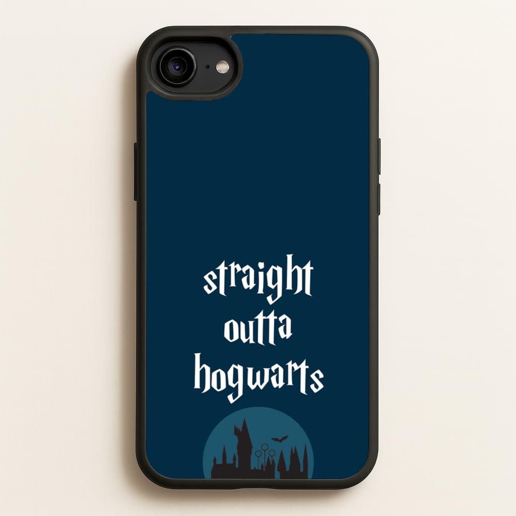 Straight Outta Hogwarts - Harry Potter Phone Case for iPhone 6 / 7 / 8 / SE