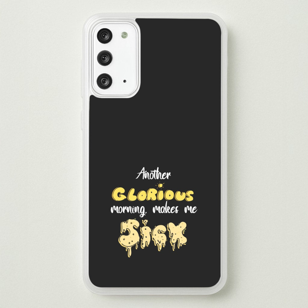 Another Glorious Morning Makes Me Sick - Hocus Halloween - Houcs Pocus Phone Case for Galaxy Note 20