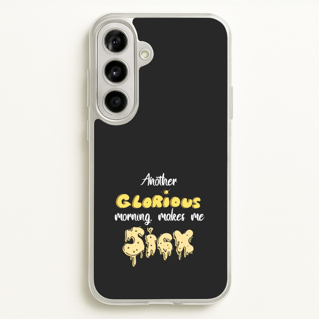 Another Glorious Morning Makes Me Sick - Hocus Halloween - Houcs Pocus Phone Case for Galaxy A56