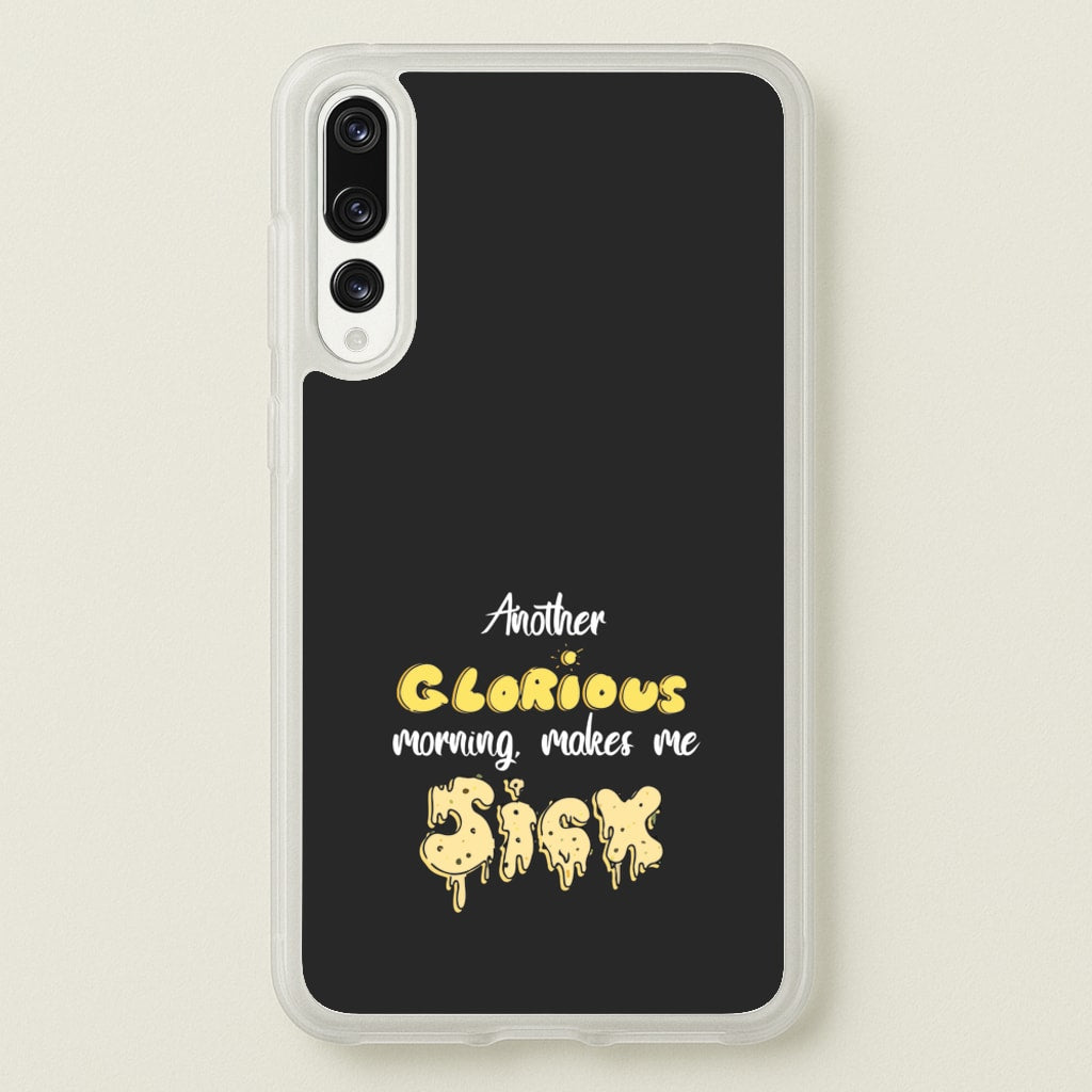 Another Glorious Morning Makes Me Sick - Hocus Halloween - Houcs Pocus Phone Case for Huawei P20 Pro