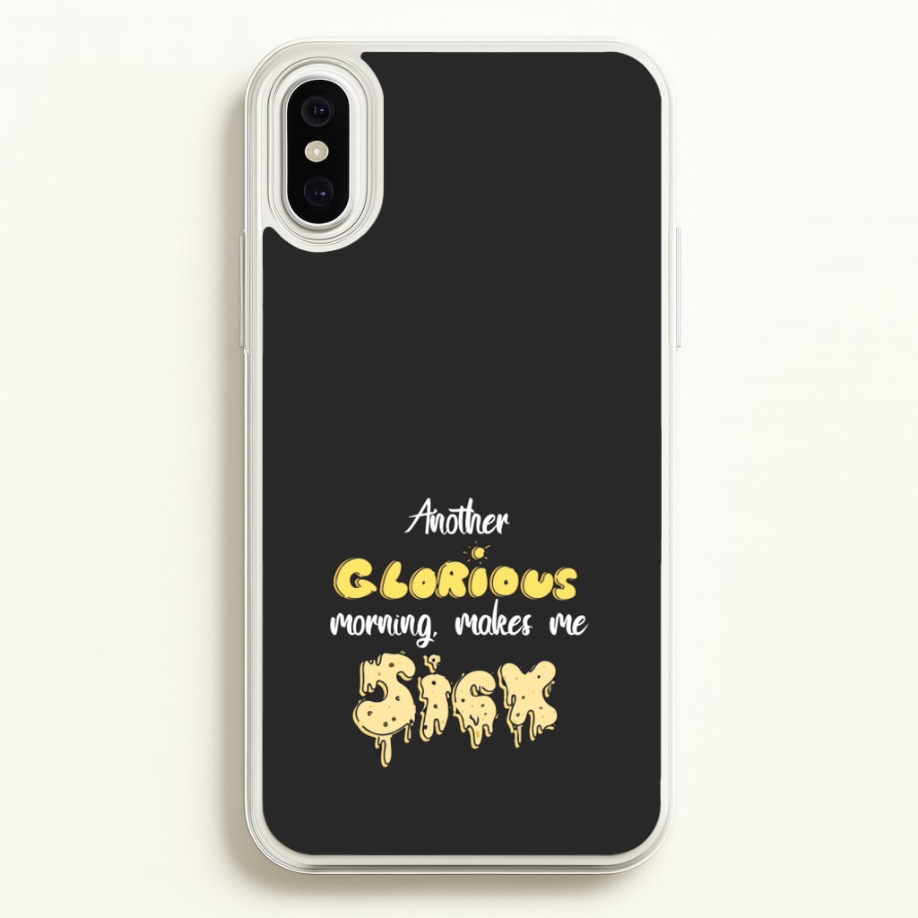 Another Glorious Morning Makes Me Sick - Hocus Halloween - Houcs Pocus Phone Case for iPhone XS Max