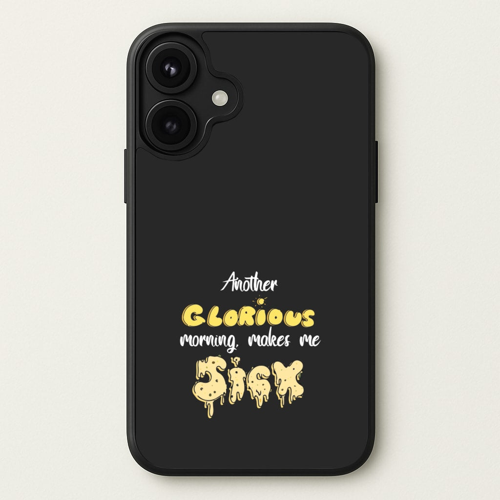 Another Glorious Morning Makes Me Sick - Hocus Halloween Phone Case for iPhone 17