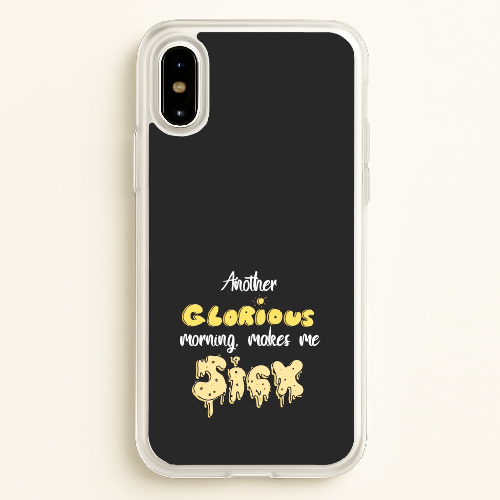 Another Glorious Morning Makes Me Sick - Hocus Halloween - Houcs Pocus Phone Case for iPhone X / XS
