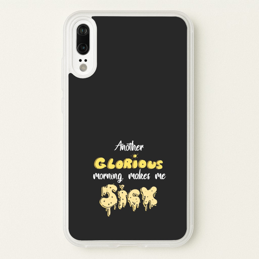 Another Glorious Morning Makes Me Sick - Hocus Halloween - Houcs Pocus Phone Case for Huawei P20