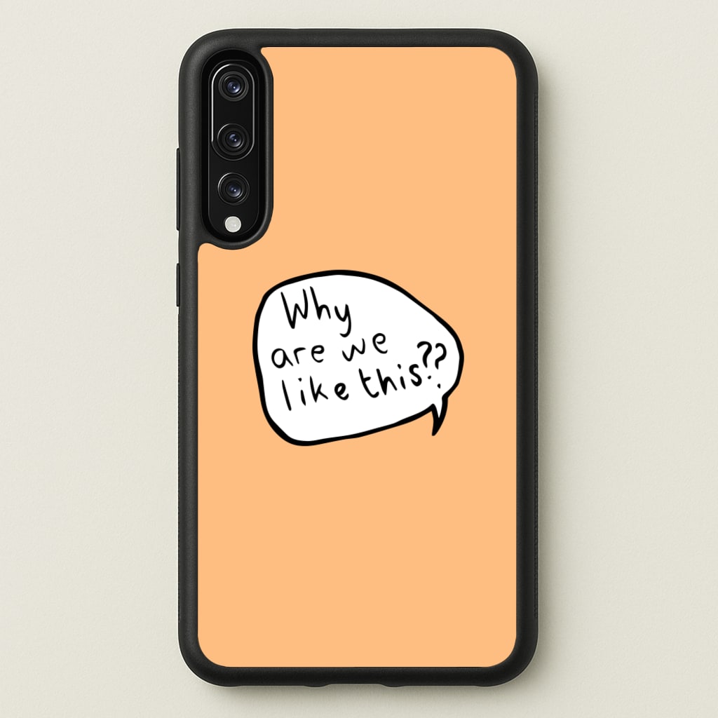 Why Are We Like This - Heart TV - Heartstopper Phone Case for Huawei P20 Pro