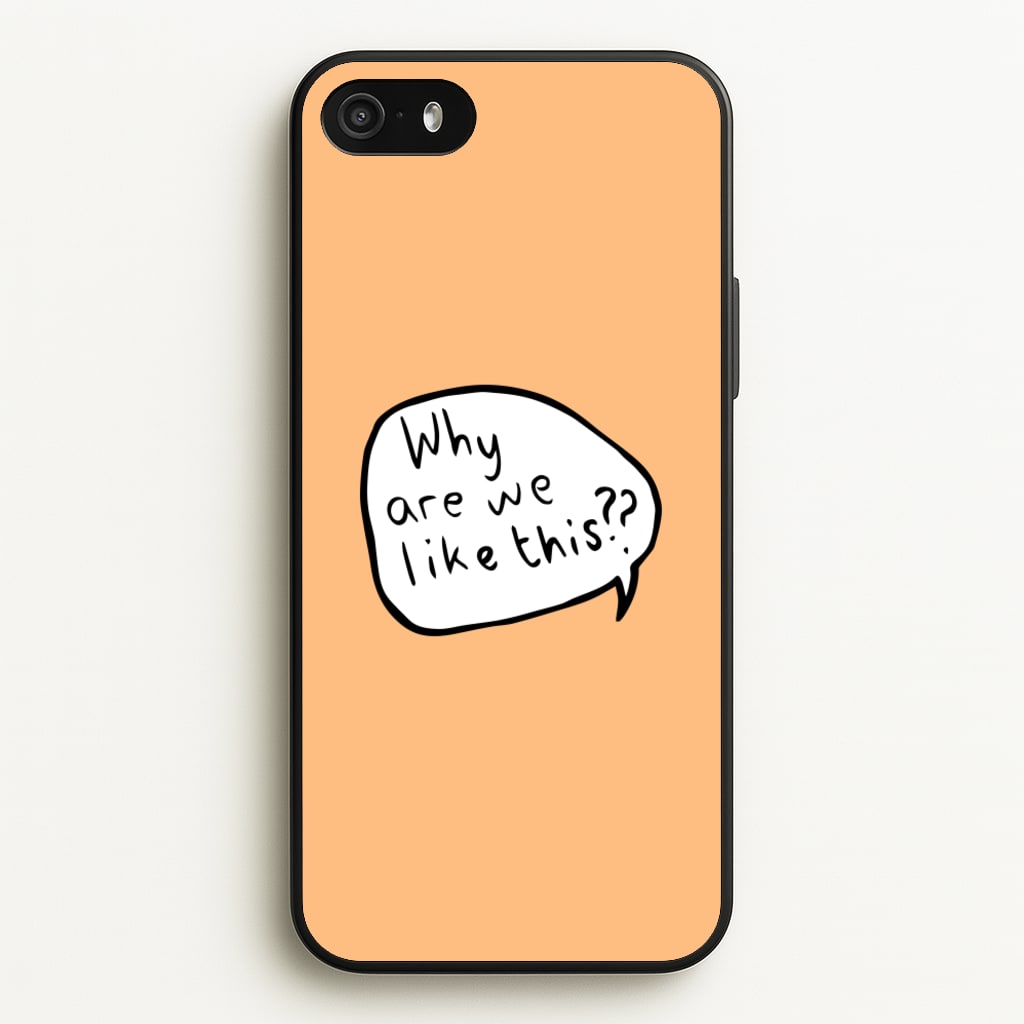 Why Are We Like This - Heart TV - Heartstopper Phone Case for iPhone 5 / 5s / SE 2016