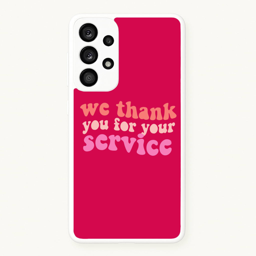 We Thank You For Your Service - Heart TV - Heartstopper Phone Case for Galaxy A33