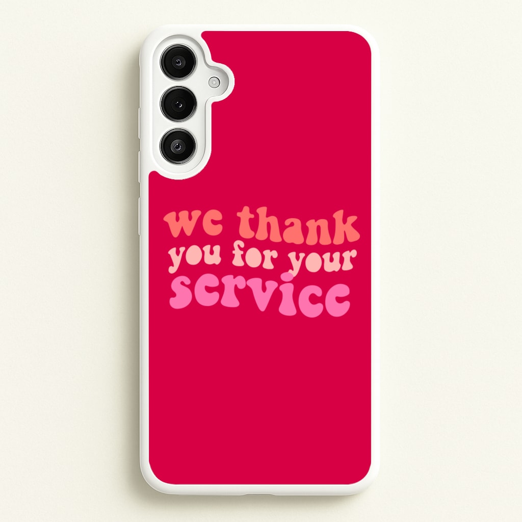 We Thank You For Your Service - Heart TV - Heartstopper Phone Case for Galaxy A34