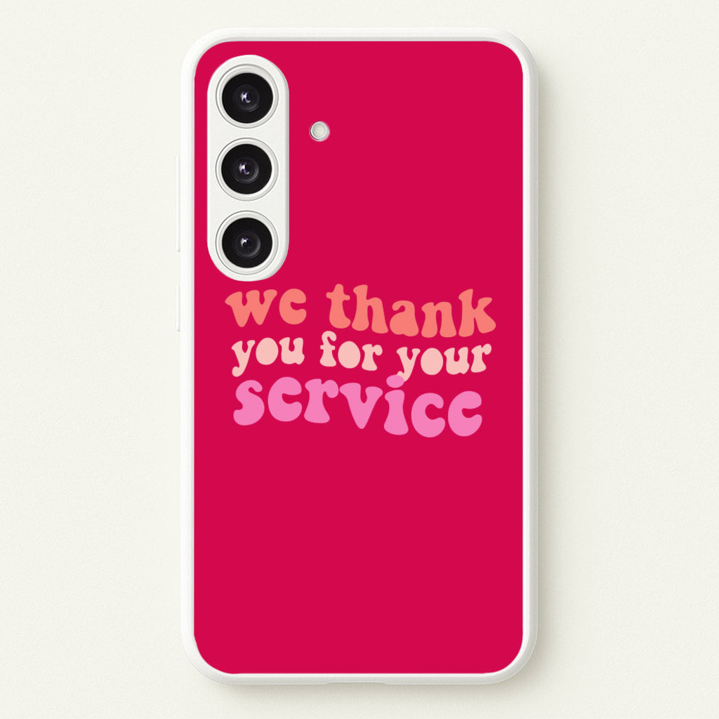 We Thank You For Your Service - Heart TV - Heartstopper Phone Case for Galaxy S24