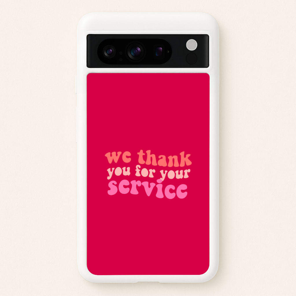 We Thank You For Your Service - Heart TV - Heartstopper Phone Case for Google Pixel 8 Pro