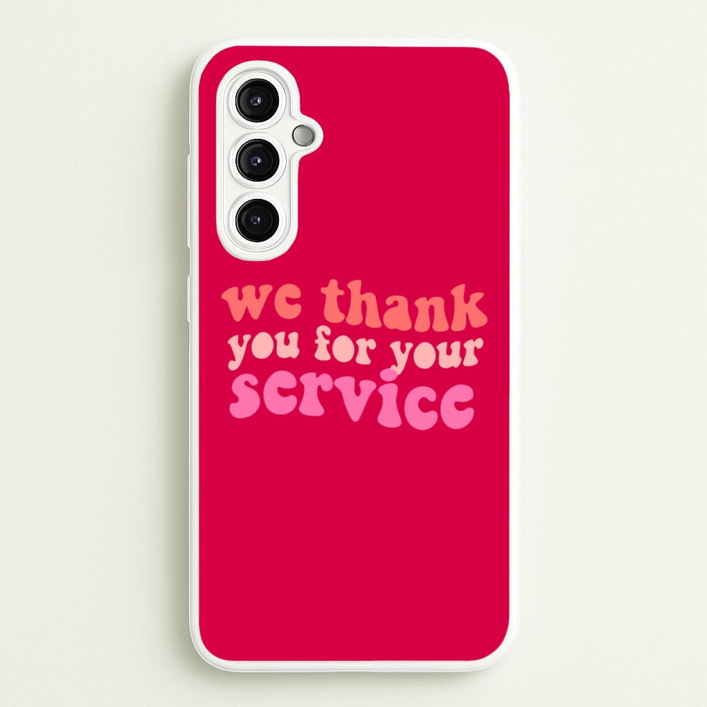 We Thank You For Your Service - Heart TV - Heartstopper Phone Case for Galaxy A14
